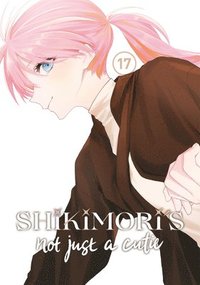 bokomslag Shikimori's Not Just a Cutie 17