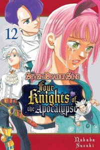 bokomslag The Seven Deadly Sins: Four Knights of the Apocalypse 12