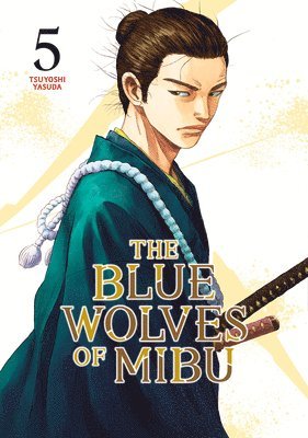 The Blue Wolves of Mibu 5 (Blue Miburo) 1