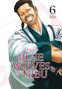 bokomslag Blue Wolves of Mibu 6 (Blue Miburo)