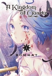 bokomslag Kingdom of Quartz 1