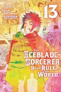 bokomslag Iceblade Sorcerer Shall Rule the World 13