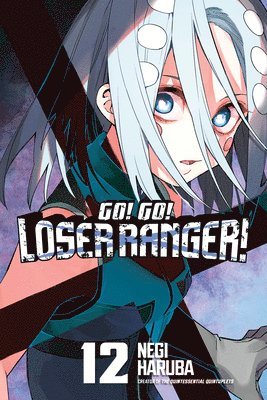 bokomslag Go! Go! Loser Ranger! 12