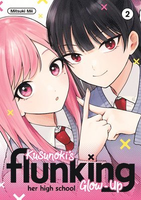Mitsuki Mii - Kusunoki's Flunking Her High School Glow-Up 2, Häftad