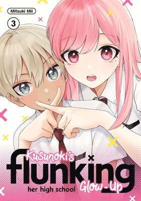 Mitsuki Mii - Kusunoki's Flunking Her High School Glow-Up 3, Häftad