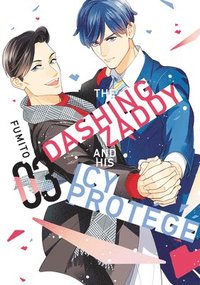 bokomslag Dashing Zaddy and His Icy Protégé 3