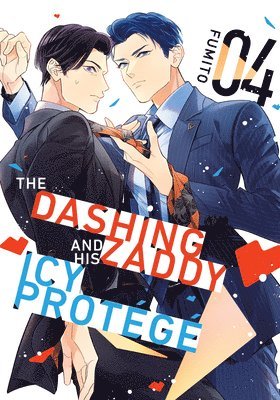 bokomslag Dashing Zaddy and His Icy Protégé 4