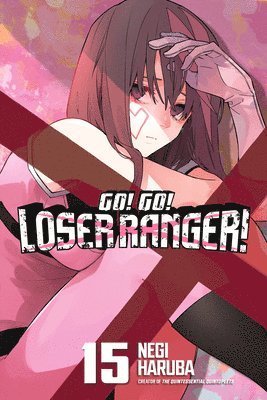 bokomslag Go! Go! Loser Ranger! 15