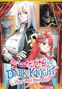 bokomslag Marrying the Dark Knight (for Her Money) 1