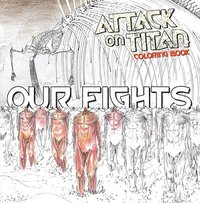 bokomslag Attack on Titan Coloring Book 2: Our Fights