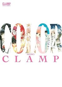 bokomslag CLAMP Official Artbook COLOR SHIRO