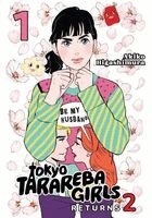 Akiko Higashimura - Tokyo Tarareba Girls Returns 2 1, Häftad