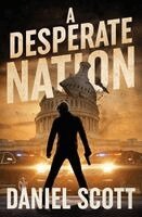 Daniel Scott, David Beers - Desperate Nation, Häftad