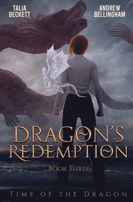 Talia Beckett, Andrew Bellingham - Dragon's Redemption, Häftad