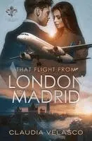 Claudia Velasco - That Flight From London to Madrid, Häftad. Tillgänglighet: Lägg i varukorg