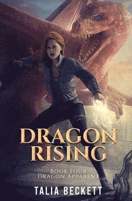 Talia Beckett, Jess Mountifield - Dragon Rising, Häftad