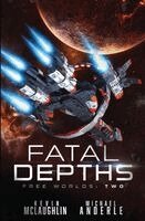 Kevin McLaughlin, Michael Anderle - Fatal Depths, Häftad