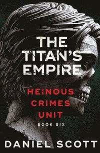 bokomslag The Titan's Empire