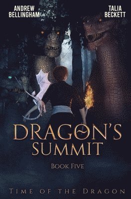 Talia Beckett, Andrew Bellingham - Dragon's Summit, Häftad