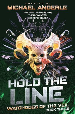 Michael Anderle - Hold the Line, Häftad