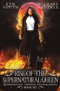 bokomslag Rise of the Supernatural Queen