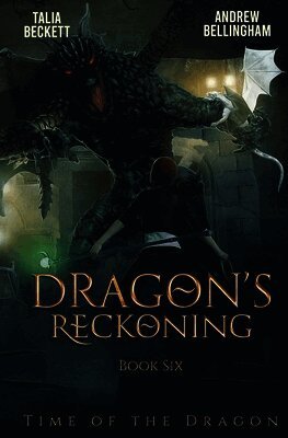 Talia Beckett, Andrew Bellingham - Dragon's Reckoning, Häftad