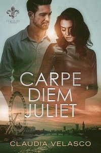 bokomslag Carpe Diem Juliet