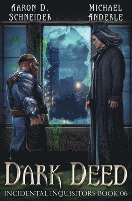 Aaron D Schneider, Michael Anderle, Aaron D. Schneider - Dark Deed, Häftad