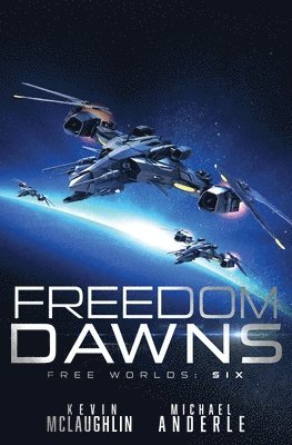 Kevin McLaughlin, Michael Anderle - Freedom Dawns, Häftad