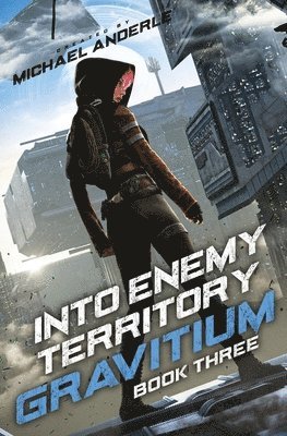 Michael Anderle - Into Enemy Territory, Häftad