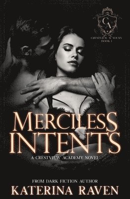Katerina Raven - Merciless Intents, Häftad