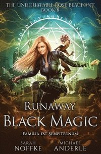 bokomslag Runaway Black Magic