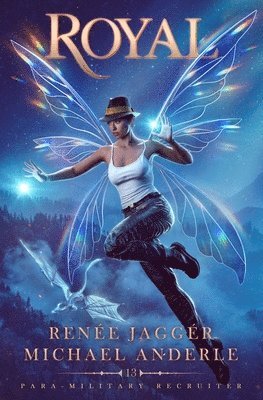 Renee Jagger, Michael Anderle - Royal, Häftad