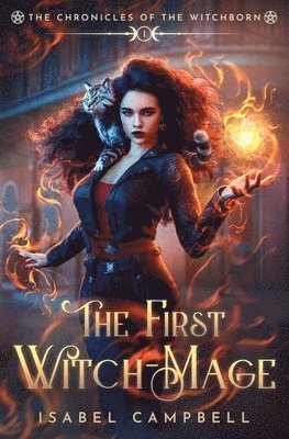 Isabel Campbell, Michael Anderle - First Witch-Mage, Häftad