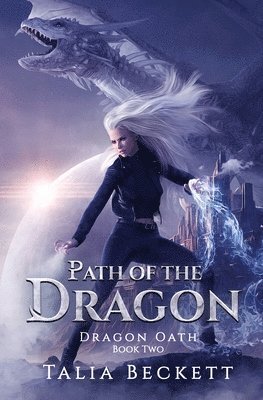 Talia Beckett - Path of the Dragon, Häftad
