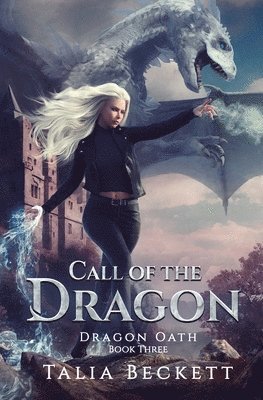 Talia Beckett - Call of the Dragon, Häftad