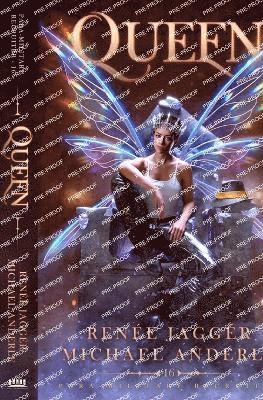 Renée Jaggér, Michael Anderle, Michael Jaggér, Renée - Queen, Häftad
