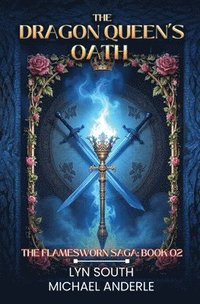 bokomslag The Dragon Queen's Oath