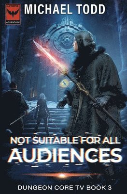 bokomslag Not Suitable For All Audiences
