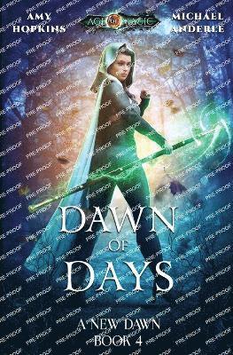 Amy Hopkins, Michael Anderle - Dawn of Days, Häftad