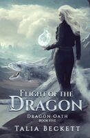 Talia Beckett - Flight of the Dragon, Häftad. Tillgänglighet: Lägg i varukorg