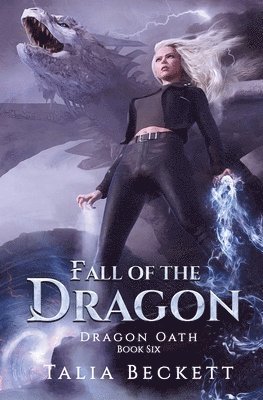 Talia Beckett - Fall of the Dragon, Häftad