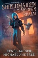 Renée Jaggér, Michael Anderle - Shieldmaiden of the Modern Realm, Häftad
