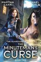 The Minuteman's Curse 1