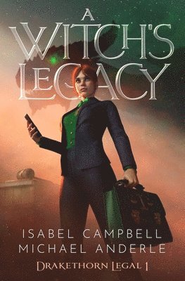 Michael Anderle, Isabel Campbell - Witch's Legacy, Häftad