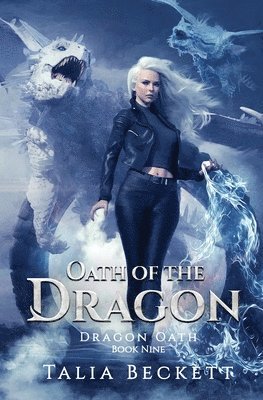 Talia Beckett - Oath of the Dragon, Häftad