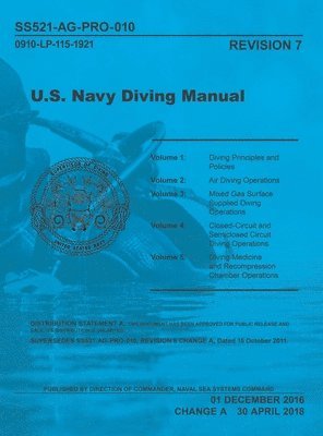 bokomslag United States Navy Diving Manual 7E