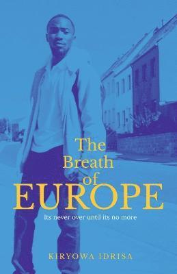 The Breath of Europe 1