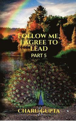 Follow me, I agree to lead. Part 5 1