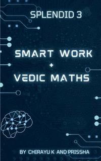 bokomslag Smart Work and Vedic Maths